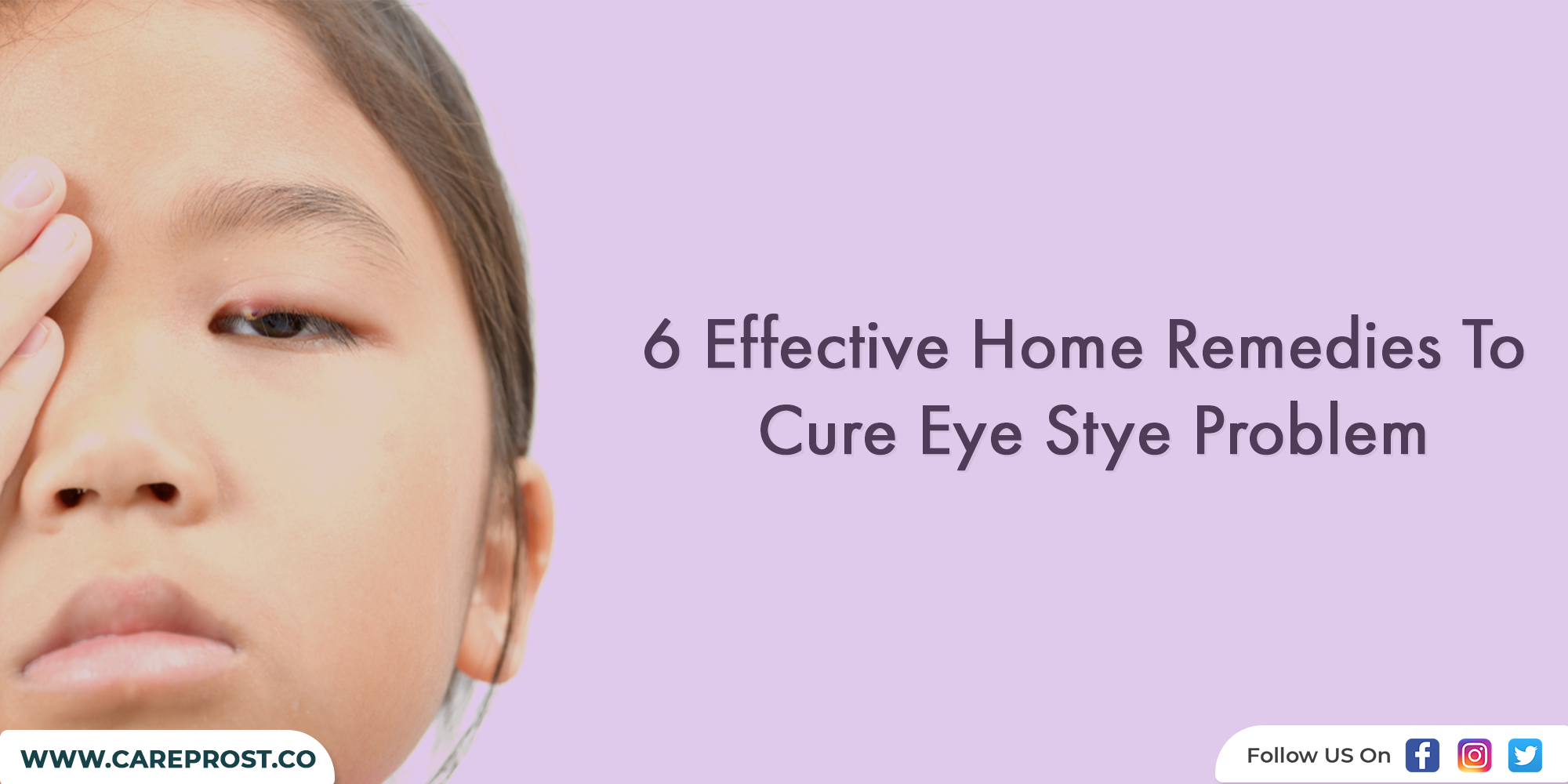 6 Effective Home Remedies To Cure Eye Stye Problem Proven By Ayurveda