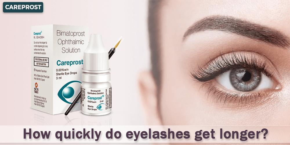 How quickly do eyelashes get longer