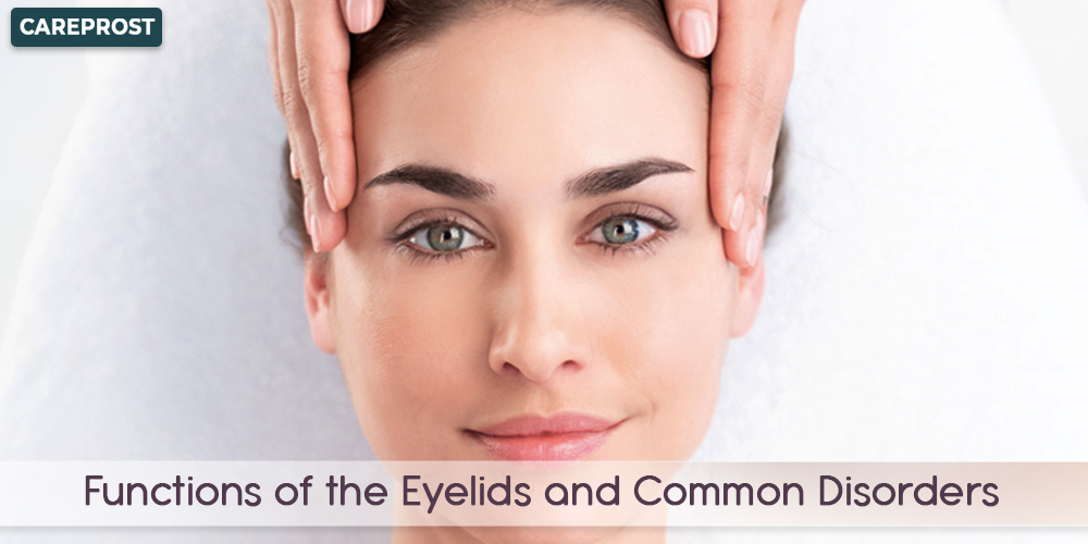 Functions of the Eyelids and Common Disorders