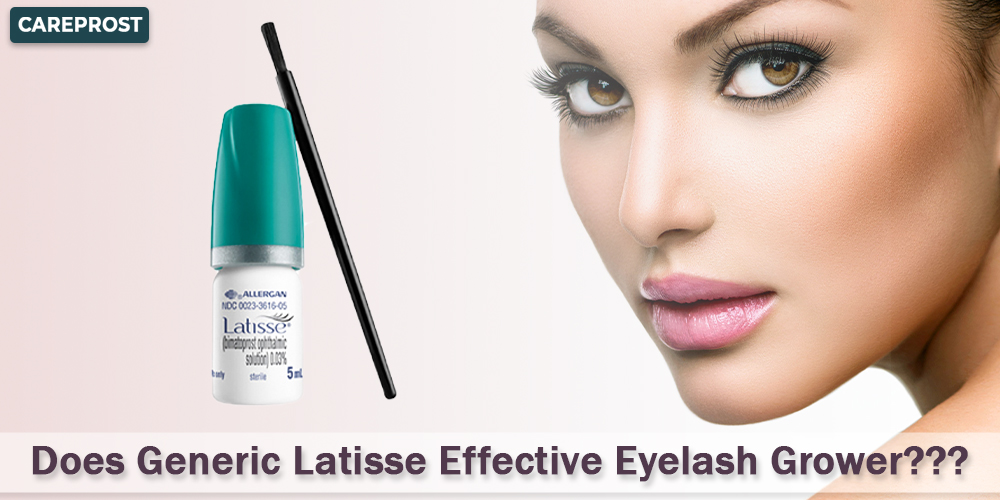 Is Generic Latisse an Effective Eyelash Grower?